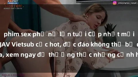 phim sex phụ nữ lớn tuổi Cập nhật mới nhất: Top phim JAV Vietsub cực hot, độc đáo không thể bỏ qua, xem ngay để thưởng thức những cảnh hấp dẫn và đầy kích thích!