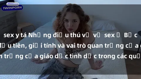 sex y tá Những điều thú vị về sex ở Bắc Âu: Sự mở cửa đầu tiên, giới tính và vai trò quan trọng của giáo dục tình dục trong các quốc gia này.